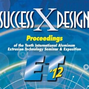 Aluminum Extrusion Technology Seminar (2012)